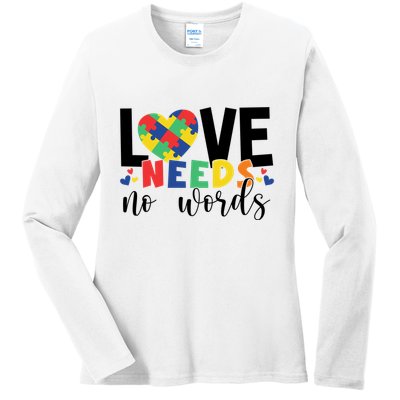 Love Needs No Words Autism Awareness Ladies Long Sleeve Shirt