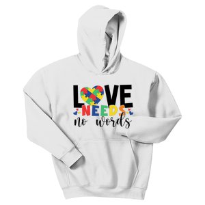 Love Needs No Words Autism Awareness Kids Hoodie