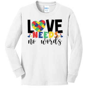 Love Needs No Words Autism Awareness Kids Long Sleeve Shirt