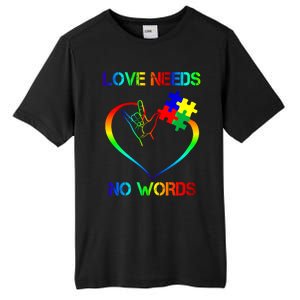 Love Need No Words Puzzle Autistic Autism Awareness Kindness Cute Gift Tall Fusion ChromaSoft Performance T-Shirt