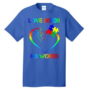 Love Need No Words Puzzle Autistic Autism Awareness Kindness Cute Gift Tall T-Shirt