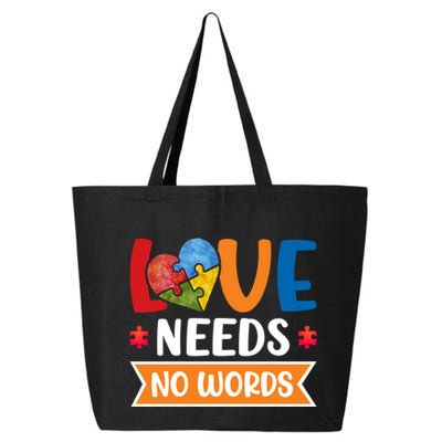 Love Needs No Words Autism Meaningful Gift 25L Jumbo Tote