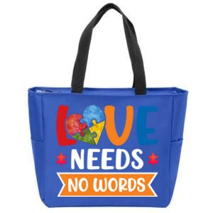 Love Needs No Words Autism Meaningful Gift Zip Tote Bag