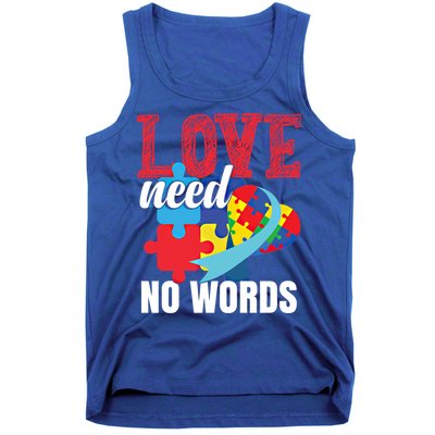 Love Need No Words Autism Awareness Cute Gift Tank Top