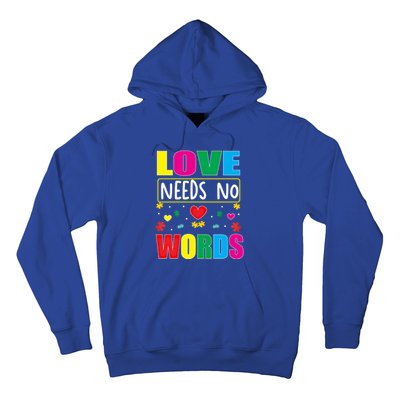 Love Needs No Word Autism Awareness Month Gift Hoodie