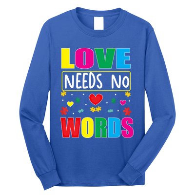 Love Needs No Word Autism Awareness Month Gift Long Sleeve Shirt