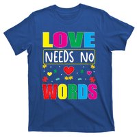 Love Needs No Word Autism Awareness Month Gift T-Shirt