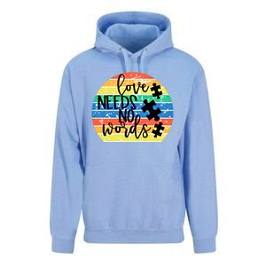 Love Needs No Words Autism Awareness Acceptance Gift Cool Gift Unisex Surf Hoodie