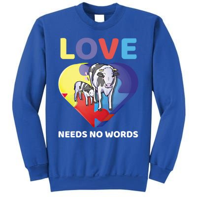 Love Needs No Words Autism Awareness Cow Mom Farmer Gift Sweatshirt