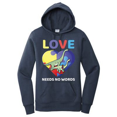 Love Needs No Words Autism Awareness Dinosaur Brontosaurus Funny Gift Women's Pullover Hoodie