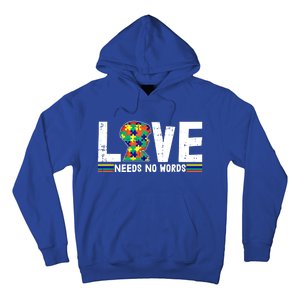 Love Needs No Words Autism Awareness Funny Gift For Autistic Meaningful Gift Hoodie