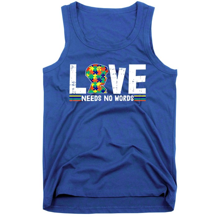 Love Needs No Words Autism Awareness Funny Gift For Autistic Meaningful Gift Tank Top