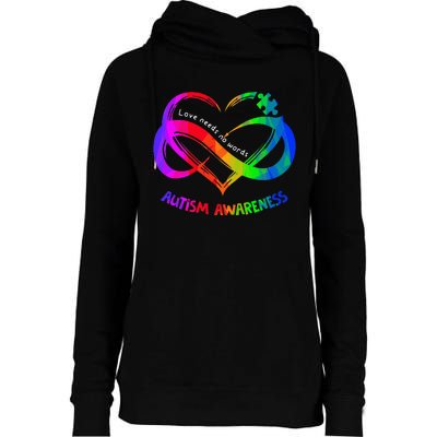 Love Needs No Word Autism Awareness  Teachers Womens Funnel Neck Pullover Hood