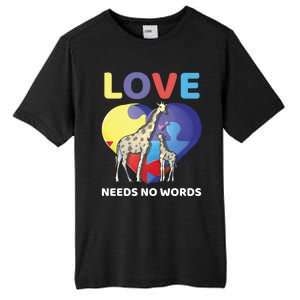 Love Needs No Words Autism Awareness Giraffe Gift Cute Cool Gift Tall Fusion ChromaSoft Performance T-Shirt