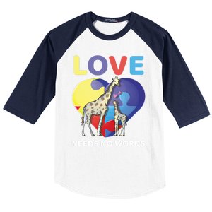 Love Needs No Words Autism Awareness Giraffe Gift Cute Cool Gift Baseball Sleeve Shirt