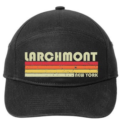 Larchmont Ny New York Funny City Home Roots Gift Retro 80s 7-Panel Snapback Hat