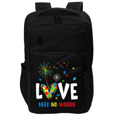 Love Needs No Words Autism Awareness Heart Puzzle Dandelion Funny Gift Impact Tech Backpack