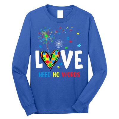 Love Needs No Words Autism Awareness Heart Puzzle Dandelion Funny Gift Long Sleeve Shirt