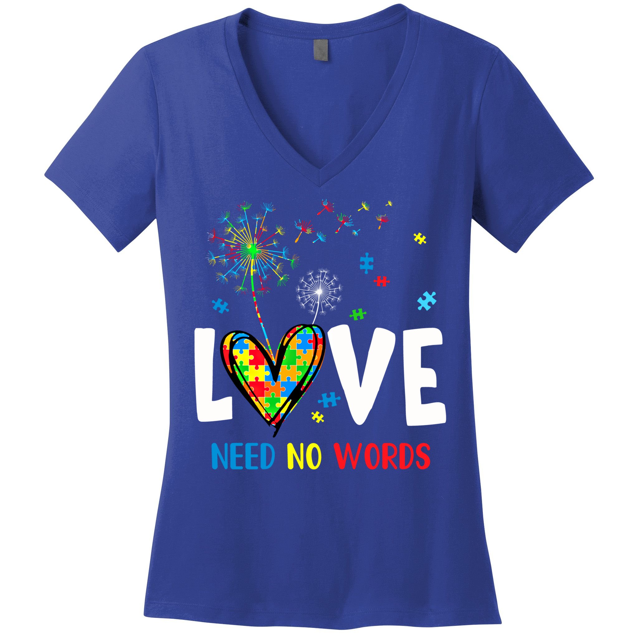 Love Needs No Words Autism Awareness Heart Puzzle Dandelion Funny Gift Women's V-Neck T-Shirt