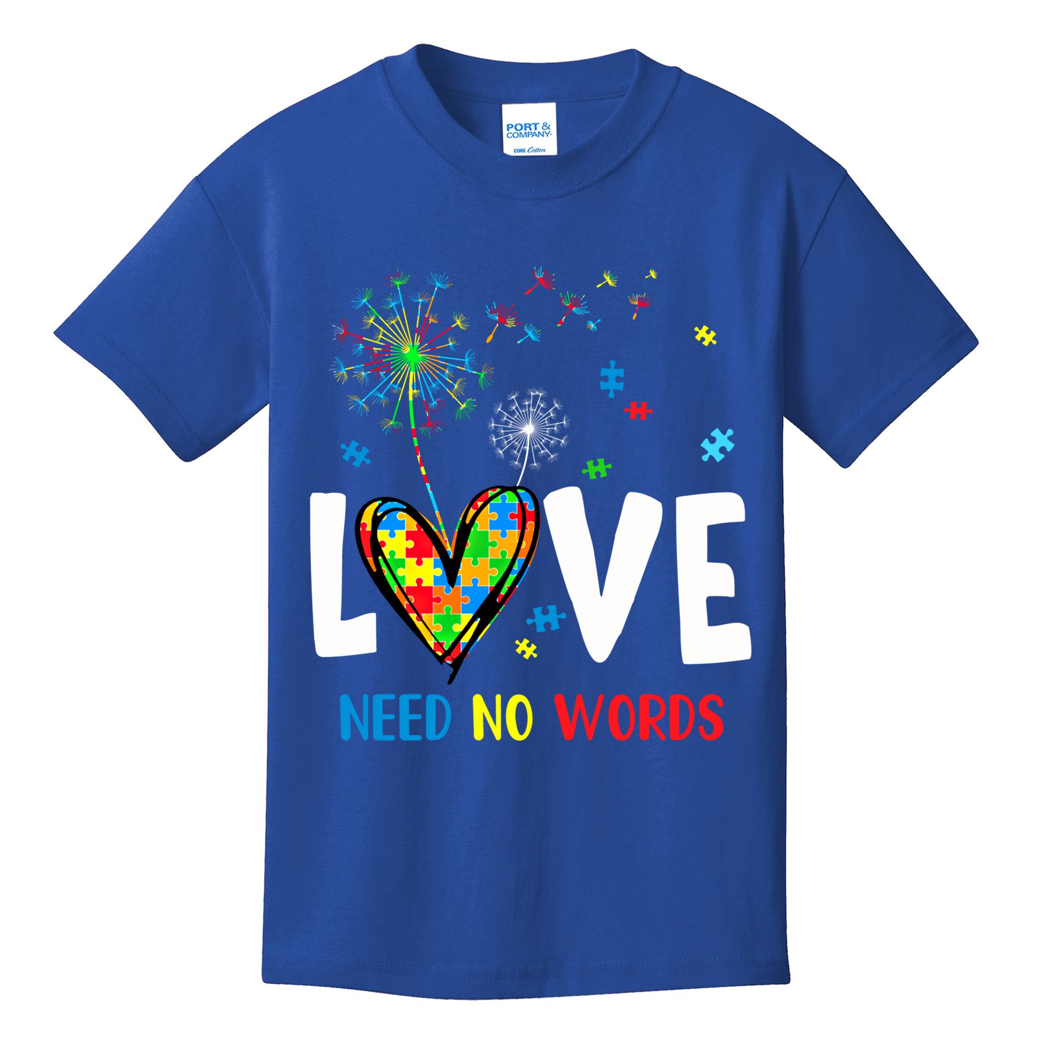 Love Needs No Words Autism Awareness Heart Puzzle Dandelion Funny Gift Kids T-Shirt