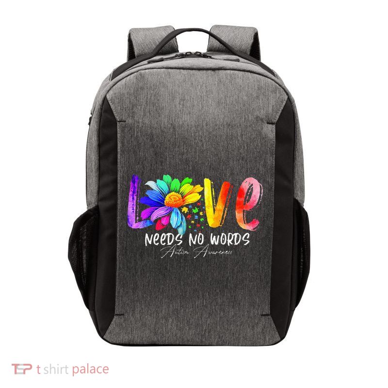 Love Needs No Words Autism Awareness Gift Women Vector Backpack