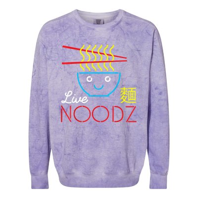 Live Noodz Noods Ramen Noodle Pho Funny Cute Gift Colorblast Crewneck Sweatshirt