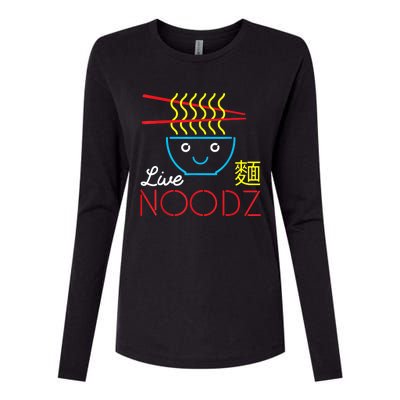 Live Noodz Noods Ramen Noodle Pho Funny Cute Gift Womens Cotton Relaxed Long Sleeve T-Shirt