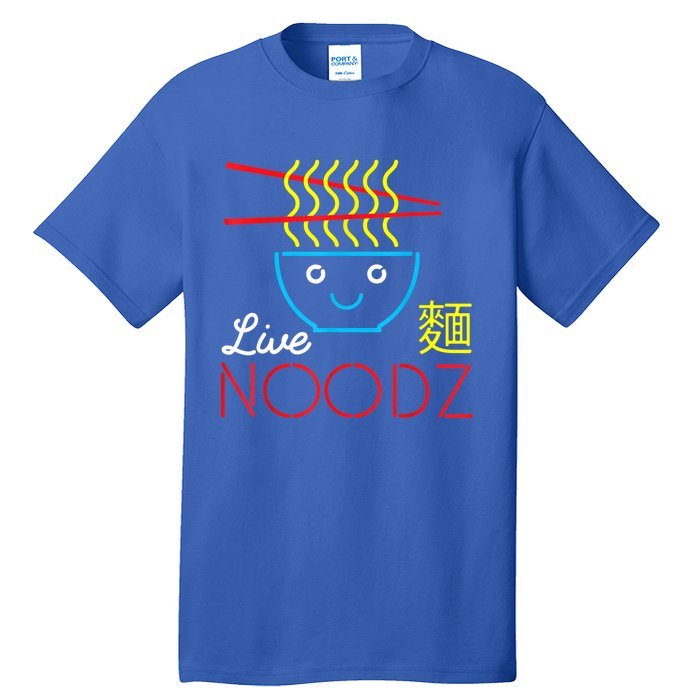 Live Noodz Noods Ramen Noodle Pho Funny Cute Gift Tall T-Shirt