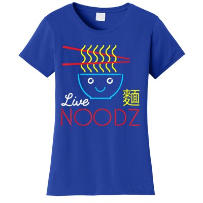 Live Noodz Noods Ramen Noodle Pho Funny Cute Gift Women's T-Shirt