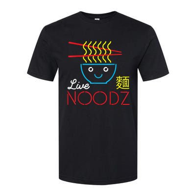 Live Noodz Noods Ramen Noodle Pho Funny Cute Gift Softstyle CVC T-Shirt