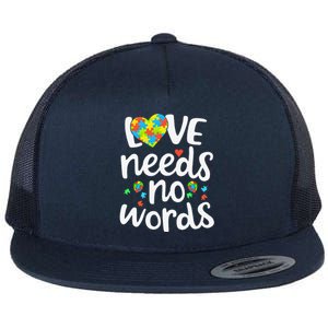 Love Needs No Words Autism Awareness Women Flat Bill Trucker Hat