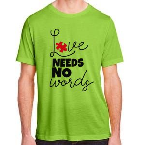 Love Needs No Words Support Autism Awareness Puzzle Tee Adult ChromaSoft Performance T-Shirt