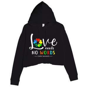 Love Needs No Words Autism Awareness Great Gift Crop Fleece Hoodie