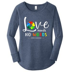 Love Needs No Words Autism Awareness Great Gift Women's Perfect Tri Tunic Long Sleeve Shirt