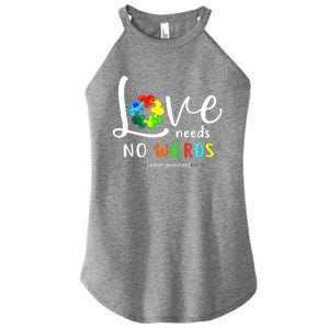 Love Needs No Words Autism Awareness Great Gift Women's Perfect Tri Rocker Tank