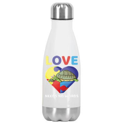 Love Needs No Words Autism Awareness Turtle Mom Gift Cute Great Gift Stainless Steel Insulated Water Bottle