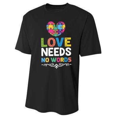 Love Needs No Words Performance Sprint T-Shirt