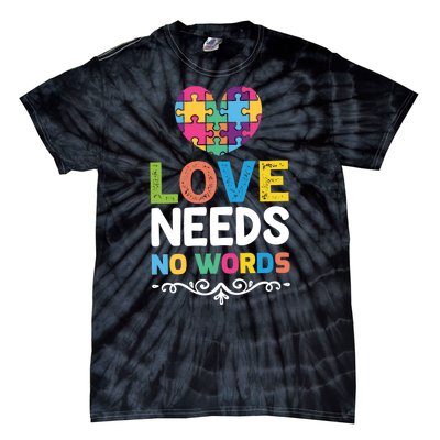 Love Needs No Words Tie-Dye T-Shirt