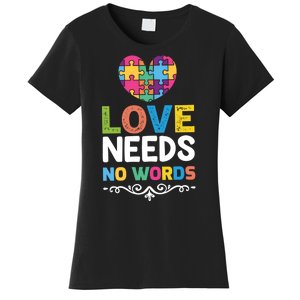 Love Needs No Words Women's T-Shirt