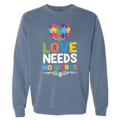 Love Needs No Words Garment-Dyed Sweatshirt