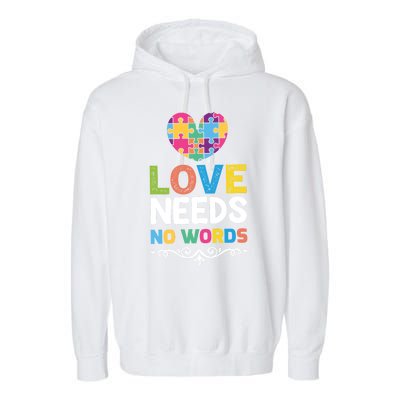 Love Needs No Words Garment-Dyed Fleece Hoodie