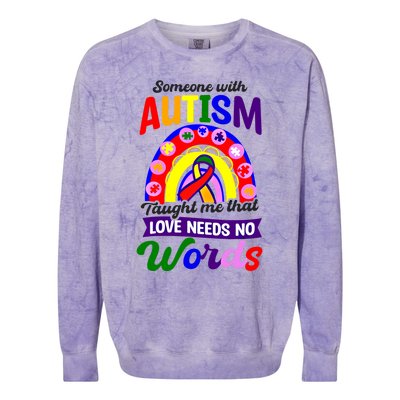 Love Needs No Words Design Autism Awareness Funny Gift Colorblast Crewneck Sweatshirt