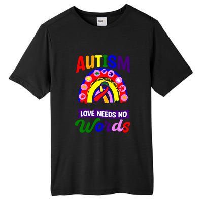 Love Needs No Words Design Autism Awareness Funny Gift Tall Fusion ChromaSoft Performance T-Shirt