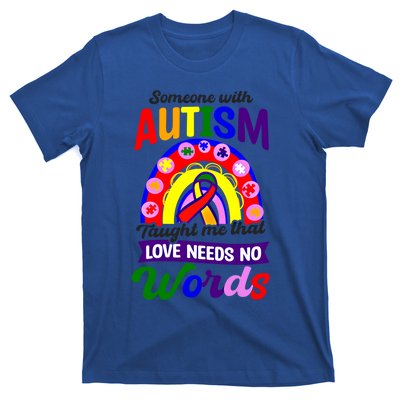 Love Needs No Words Design Autism Awareness Funny Gift T-Shirt