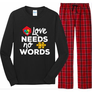 Love Needs No Words Iep Teacher Special Education Autism Mom Great Gift Long Sleeve Pajama Set