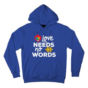 Love Needs No Words Iep Teacher Special Education Autism Mom Great Gift Hoodie