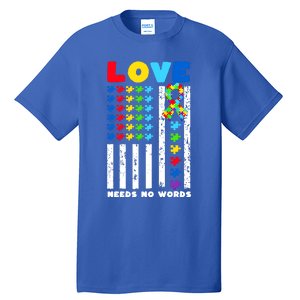 Love Needs No Words Us American Flag Autism Puzzle Autistic Gift Tall T-Shirt