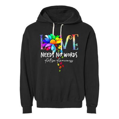 Love Needs No Words – Autism Awareness Puzzle Autism Symbol Cool Gift Garment-Dyed Fleece Hoodie