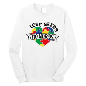 Love Needs No Words Long Sleeve Shirt