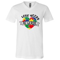 Love Needs No Words V-Neck T-Shirt